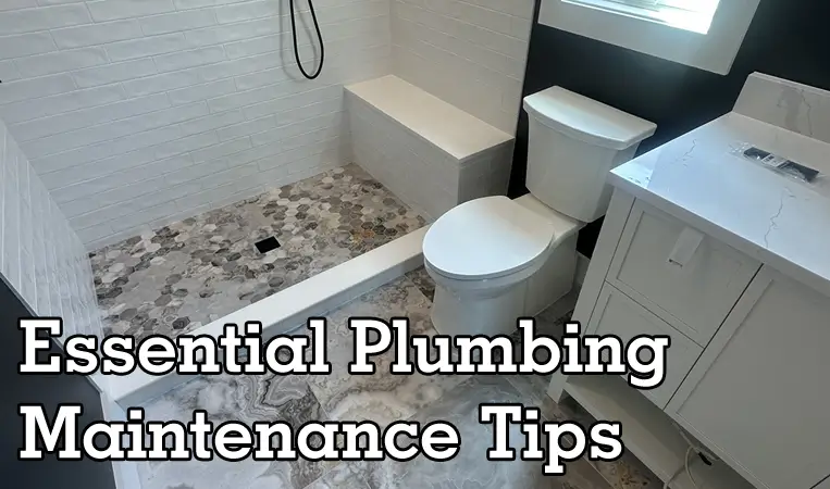 Essential Plumbing Maintenance Tips