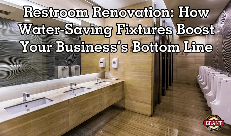 Restroom Renovation: How Water-Saving Fixtures Boost Your Business's Bottom Line